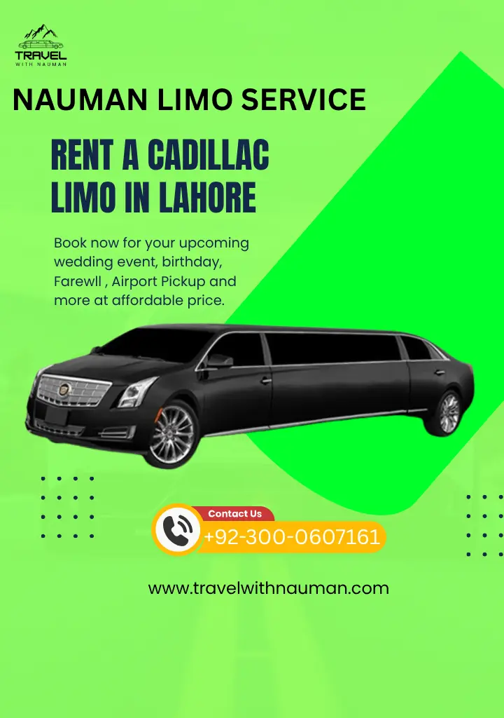 Rent a Cadillac Limousine in Lahore from Nauman Limo Service